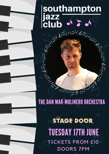 Southampton Jazz Club with The Dan Mar-Molinero Orchestra - June 2025