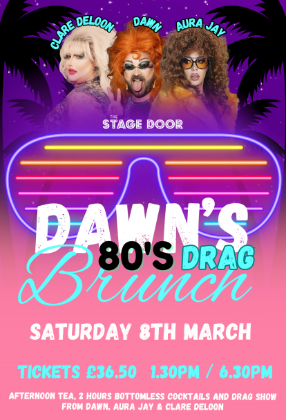 Dawn's 80's Bottomless Drag Brunch