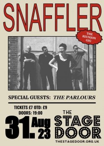 Snaffler - The Reunion Gig with special guests The Parlours